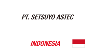 PT. SETSUYO ASTEC | INDONESIA